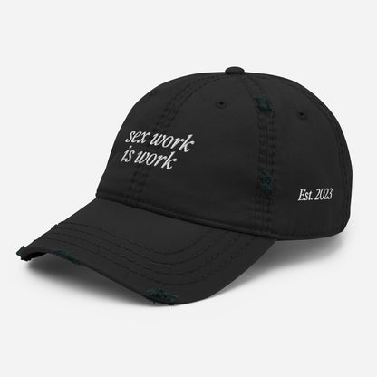 Sex work is work - Distressed Cap